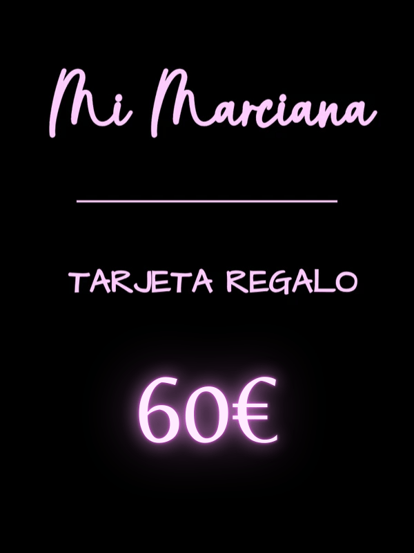 TARJETA REGALO 60€ - Mi Marciana